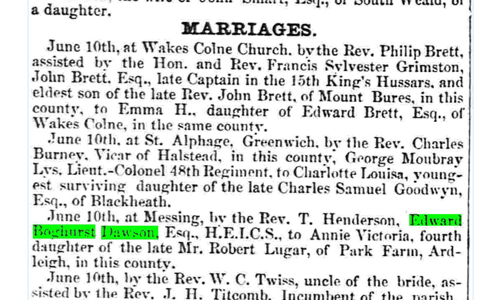 Marriage announcement in The Essex Standard, June 18 1856 - Edward Boghurst Dawson H.E.I.C.S. to Annie Victoria fourth daughter of Mr Robert Lugar
