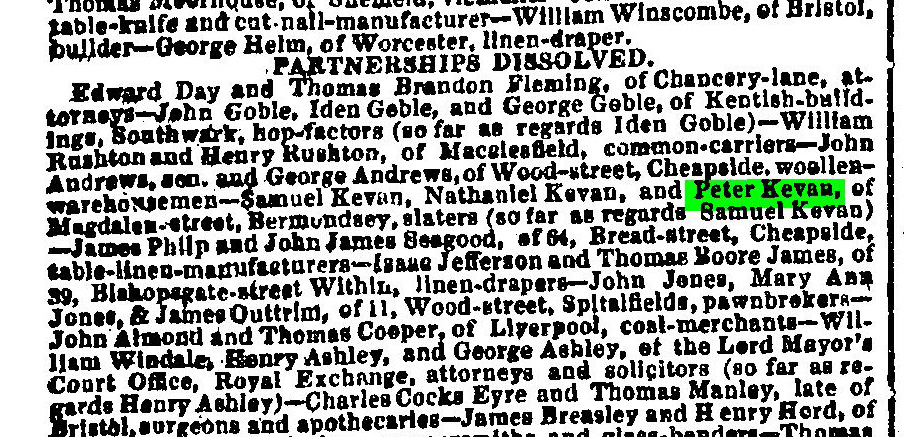From the London Gazette May 5 1828, Kevan partnership dissolved perhaps due to death of Samuel Kevan